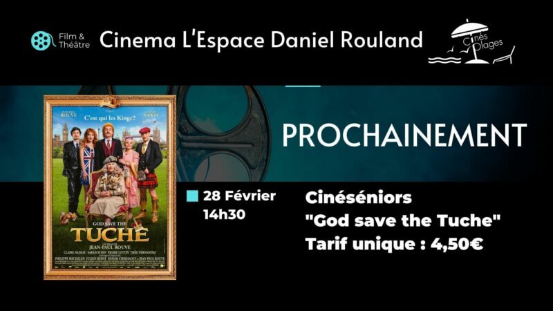 Cinéséniors « God save the Tuche »